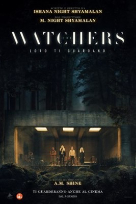 The Watchers - Loro Ti Guardano