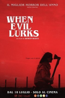 When Evil Lurks