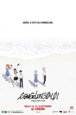 Evangelion: 3.0+1.01 Thrice Upon A Time