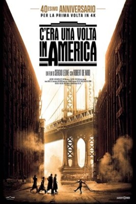 C'Era Una Volta In America-40 Ann 2024