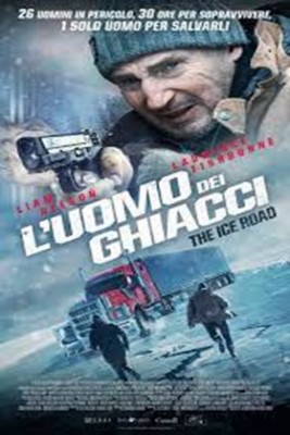 L'Uomo Dei Ghiacci - The Ice Road